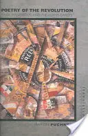 Poesía de la Revolución: Marx, los manifiestos y las vanguardias - Poetry of the Revolution: Marx, Manifestos, and the Avant-Gardes