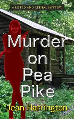 Asesinato en Pea Pike - Murder on Pea Pike