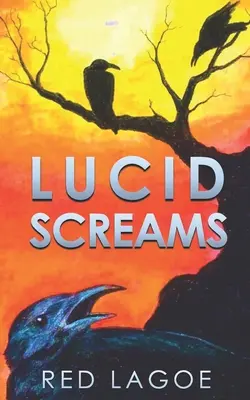 Gritos lúcidos - Lucid Screams