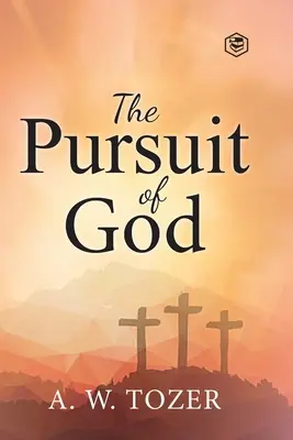 La búsqueda de Dios - The Pursuit of God