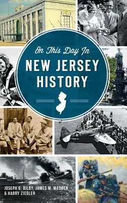 En este día de la historia de Nueva Jersey - On This Day in New Jersey History