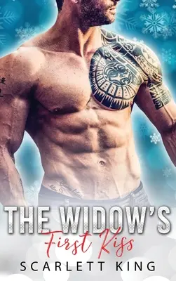 El primer beso de la viuda: Romance entre un multimillonario y una virgen - The Widow's First Kiss: A Billionaire and A Virgin Romance