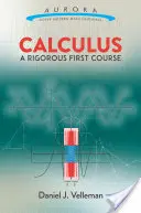 Cálculo: Un primer curso riguroso - Calculus: A Rigorous First Course