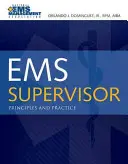 Supervisor de SEM: Principios y práctica - EMS Supervisor: Principles and Practice