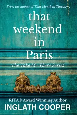 Aquel fin de semana en París - That Weekend in Paris