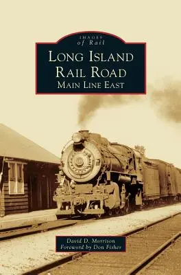 Ferrocarril de Long Island: Main Line Este - Long Island Rail Road: Main Line East