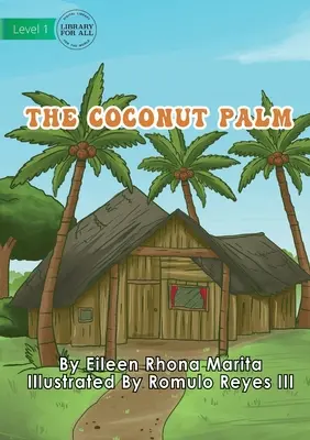 El cocotero - The Coconut Palm