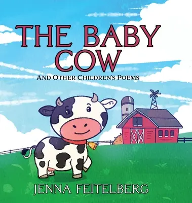 La vaca bebé y otros poemas infantiles - The Baby Cow & Other Children's Poems
