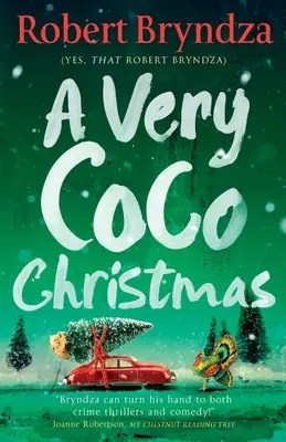 Una Navidad muy Coco: Un cuento navideño chispeante que te hará sentir bien - A Very Coco Christmas: A sparkling feel-good Christmas short story