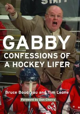 Gabby Confesiones de una aficionada al hockey - Gabby: Confessions of a Hockey Lifer