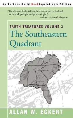 Tesoros de la Tierra, Vol. 2: Southeastern Quandrant: Alabama, Florida, Georgia, Kentucky, Mississippi, Carolina del Norte, Carolina del Sur, Tennessee, V - Earth Treasures, Vol. 2: Southeastern Quandrant: Alabama, Florida, Georgia, Kentucky, Mississippi, North Carolina, South Carolina, Tennessee, V