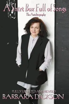 Una camisera llena de canciones: La autobiografía - A Shirt Box Full of Songs: The Autobiography