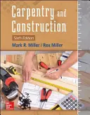 Carpintería y construcción, sexta edición - Carpentry and Construction, Sixth Edition