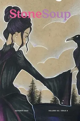 Revista Stone Soup: Octubre 2020 - Stone Soup Magazine: October 2020