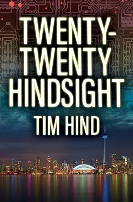 Visión retrospectiva - Twenty-Twenty Hindsight