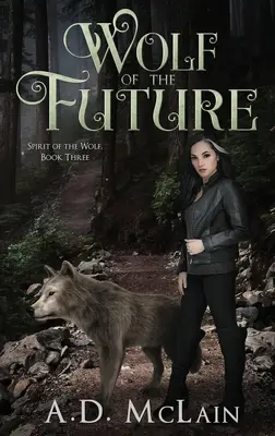 El lobo del futuro - Wolf Of The Future