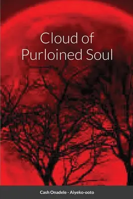 La nube del alma robada - Cloud of Purloined Soul