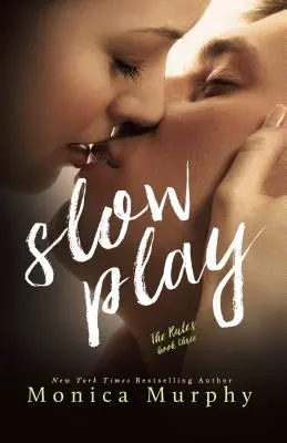 Juego lento - Slow Play