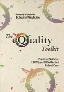 La caja de herramientas de la igualdad: Habilidades prácticas para la atención a pacientes LGBTQ y afectados por el sida - The Equality Toolkit: Practical Skills for LGBTQ and Dsd-Affected Patient Care