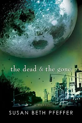 Los muertos y los desaparecidos, 2 - The Dead and the Gone, 2