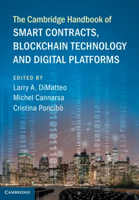 The Cambridge Handbook of Smart Contracts, Blockchain Technology and Digital Platforms (Manual Cambridge de contratos inteligentes, tecnología Blockchain y plataformas digitales) - The Cambridge Handbook of Smart Contracts, Blockchain Technology and Digital Platforms