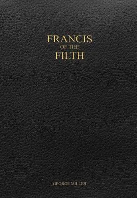 Francis of the Filth