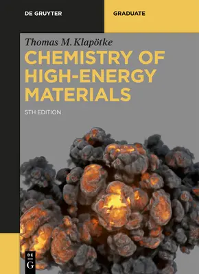 Química de los materiales de alta energía - Chemistry of High-Energy Materials