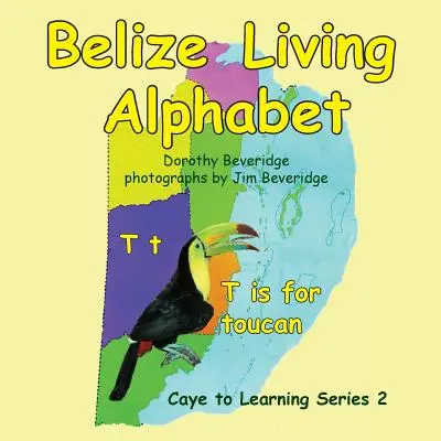 Alfabeto viviente de Belice - Belize Living Alphabet