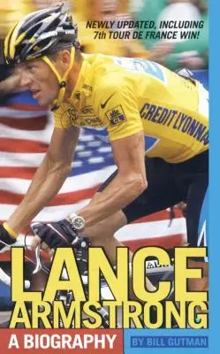 Lance Armstrong: Una biografía - Lance Armstrong: A Biography