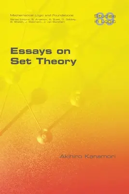 Ensayos sobre teoría de conjuntos - Essays on Set Theory