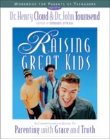 Libro de ejercicios para padres de adolescentes: Una guía completa para criar a los hijos con gracia y verdad - Raising Great Kids Workbook for Parents of Teenagers: A Comprehensive Guide to Parenting with Grace and Truth