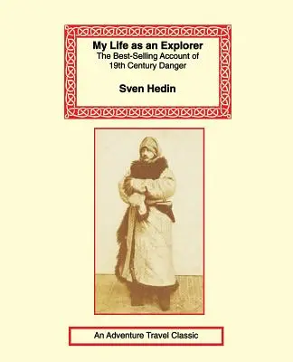 Mi vida de explorador - My Life as an Explorer