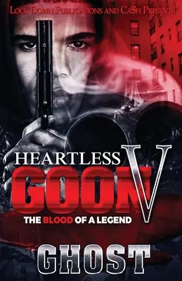 Matón sin corazón 5 - Heartless Goon 5