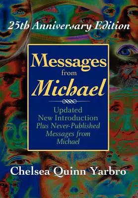 Mensajes de Miguel: Edición 25 Aniversario - Messages From Michael: 25th Anniversary Edition