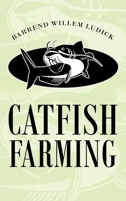 La cría del siluro - Catfish Farming