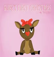 La primera Navidad de Ruby - Ruby's First Christmas