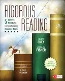 Lectura rigurosa: 5 puntos de acceso para comprender textos complejos - Rigorous Reading: 5 Access Points for Comprehending Complex Texts