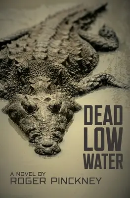 Aguas bajas muertas - Dead Low Water