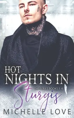 Hot Nights in Sturgis: Romance de moteros - Hot Nights in Sturgis: Biker Romance