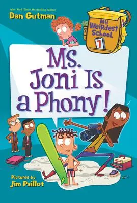 Mi escuela más rara #7: ¡La Sra. Joni es una farsante! - My Weirdest School #7: Ms. Joni Is a Phony!