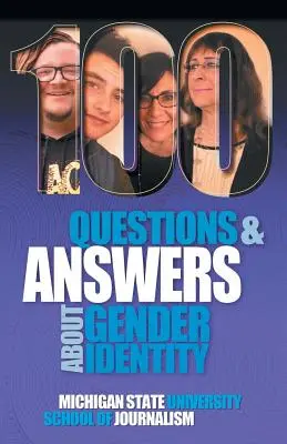 100 preguntas y respuestas sobre la identidad de género: El espectro transgénero, no binario, de género fluido y queer - 100 Questions and Answers About Gender Identity: The Transgender, Nonbinary, Gender-Fluid and Queer Spectrum