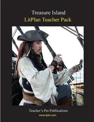 Litplan Teacher Pack: La isla del tesoro - Litplan Teacher Pack: Treasure Island