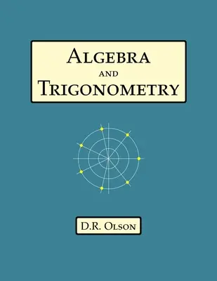 Álgebra y trigonometría - Algebra and Trigonometry