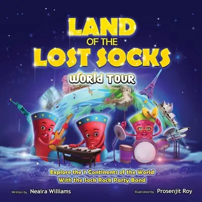 La tierra de los calcetines perdidos: Gira mundial - Land of the Lost Socks: World Tour