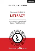 La guía investigada de la alfabetización - The Researched Guide to Literacy