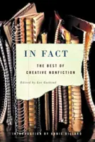 De hecho: lo mejor de la no ficción creativa - In Fact: The Best of Creative Nonfiction