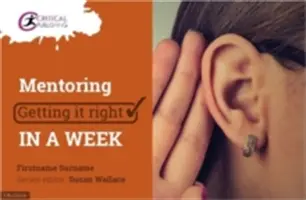 Tutoría: Cómo hacerlo bien en una semana - Mentoring: Getting It Right in a Week