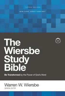 Nkjv, Biblia de Estudio Wiersbe, Tapa Dura, Impresión Confort: Sea transformado por el poder de la Palabra de Dios - Nkjv, Wiersbe Study Bible, Hardcover, Comfort Print: Be Transformed by the Power of God's Word