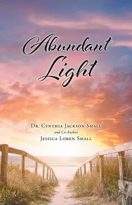 Luz abundante - Abundant Light