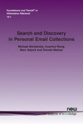 Búsqueda y descubrimiento en colecciones personales de correo electrónico - Search and Discovery in Personal Email Collections